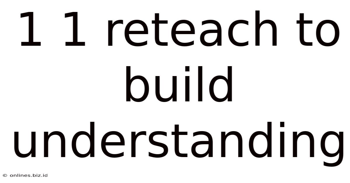 1 1 Reteach To Build Understanding