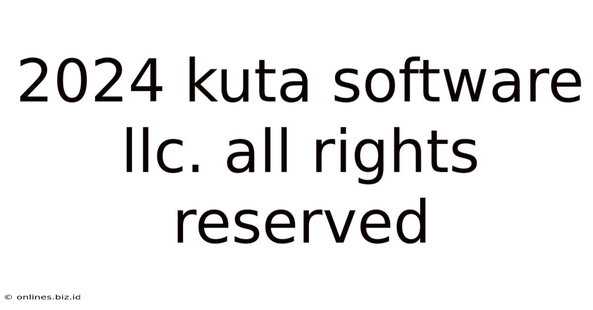 2024 Kuta Software Llc. All Rights Reserved