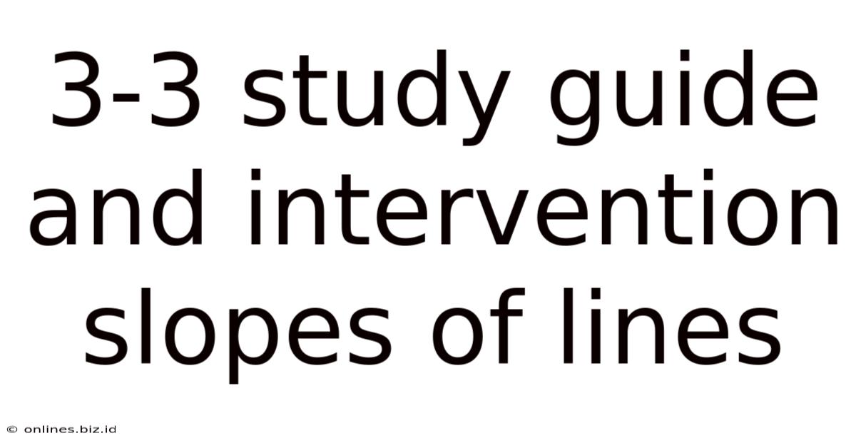 3-3 Study Guide And Intervention Slopes Of Lines
