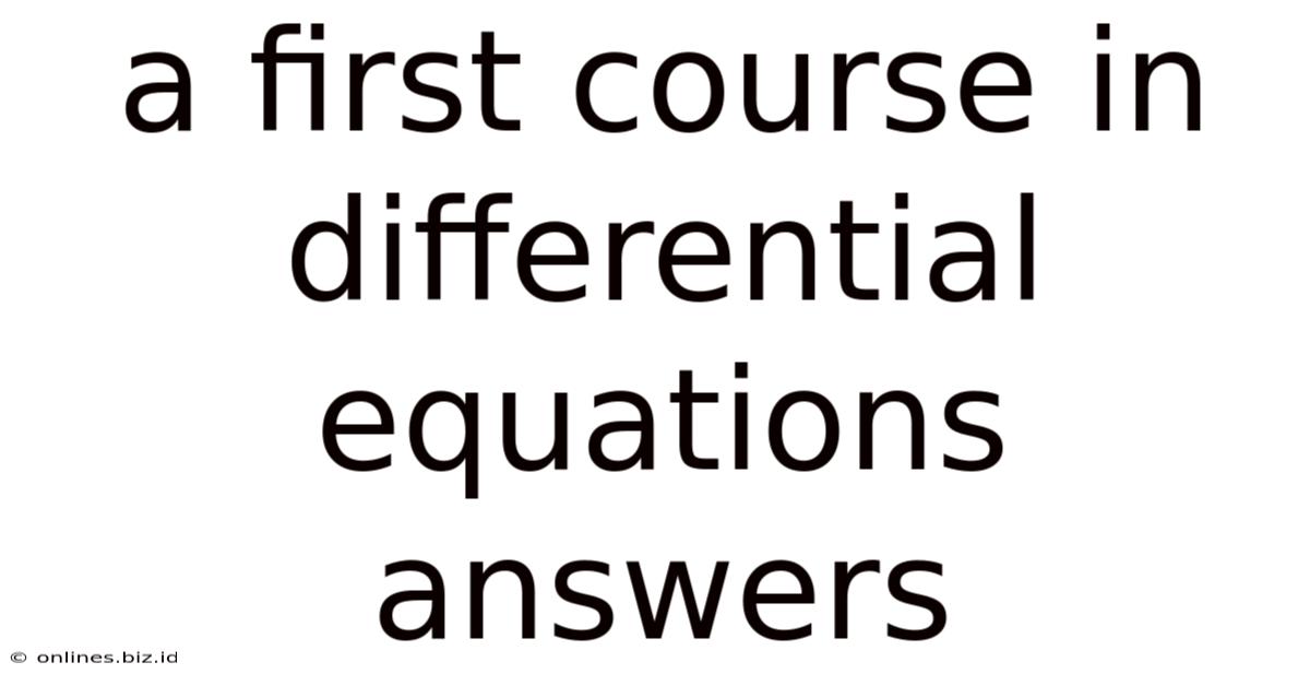 A First Course In Differential Equations Answers