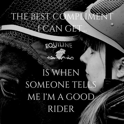 A Good Rider Is Best Described As One Who