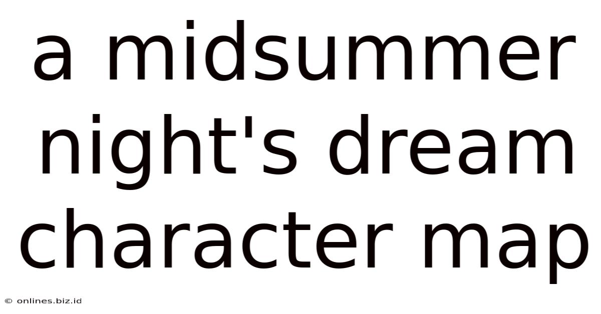 A Midsummer Night's Dream Character Map