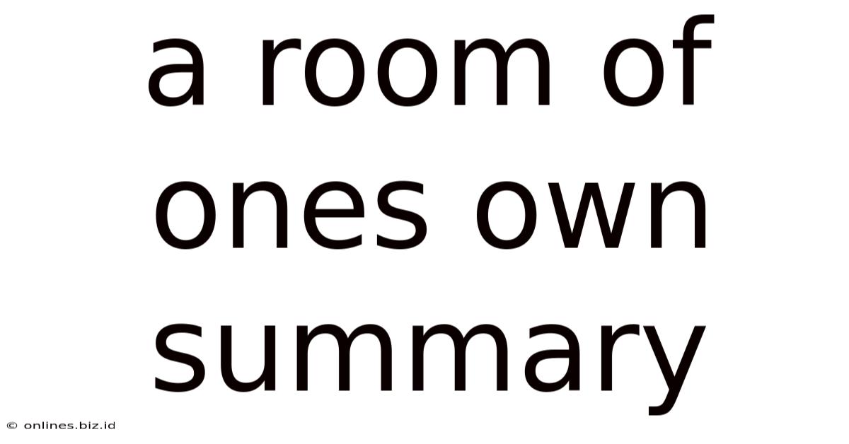 A Room Of Ones Own Summary