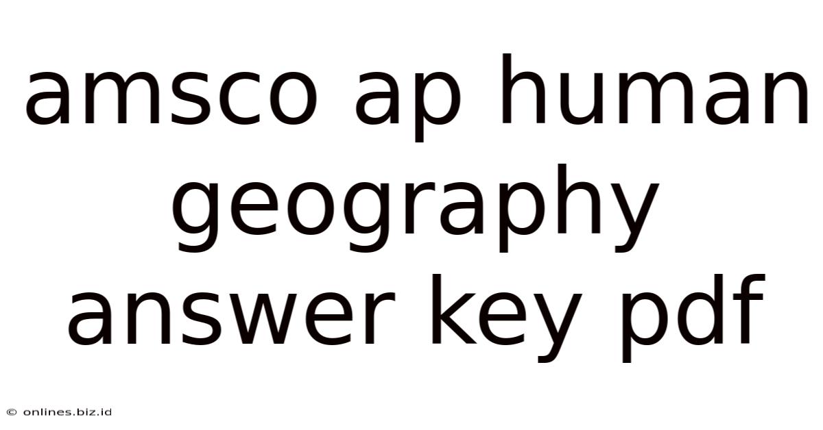Amsco Ap Human Geography Answer Key Pdf