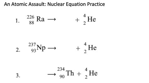 An Atomic Assault Additional Practice Answers