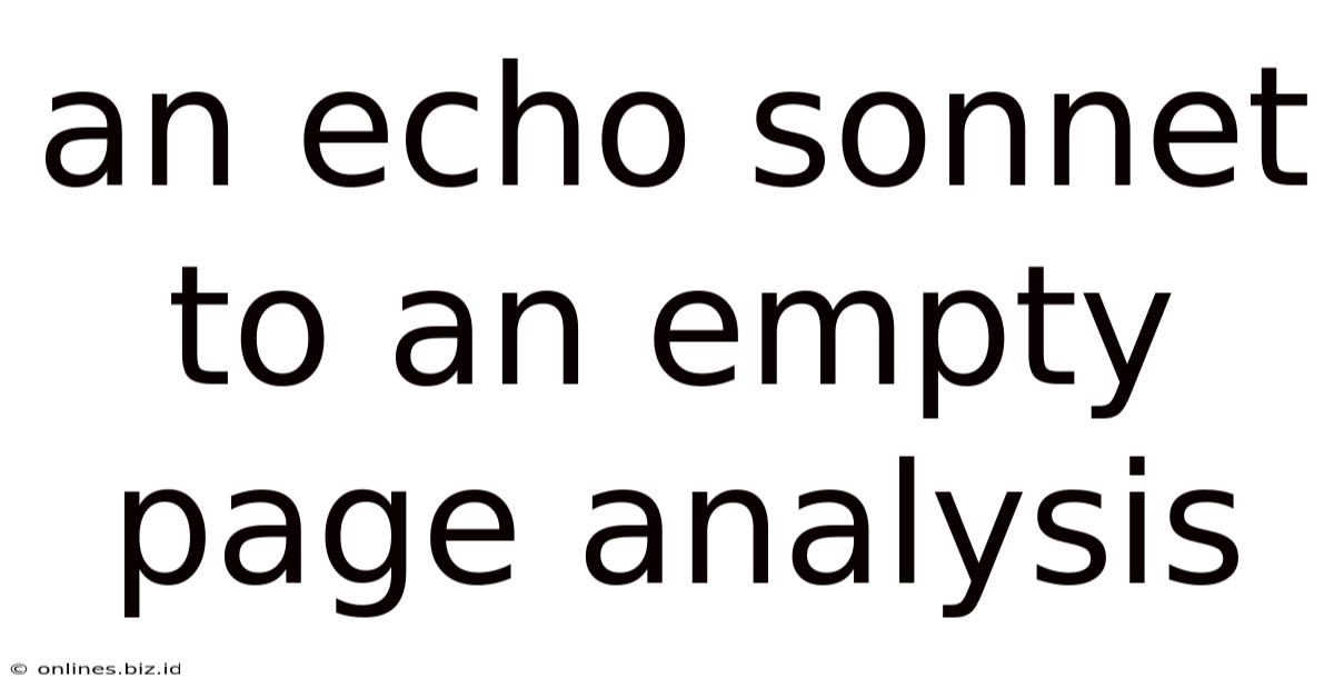 An Echo Sonnet To An Empty Page Analysis