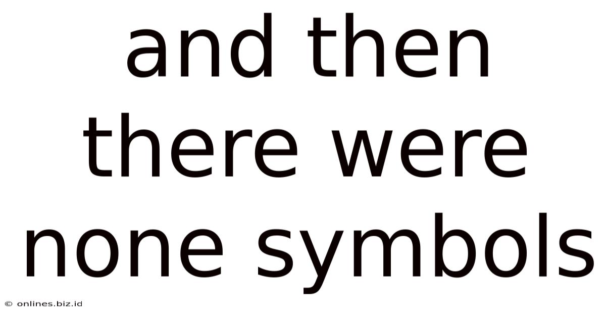 And Then There Were None Symbols