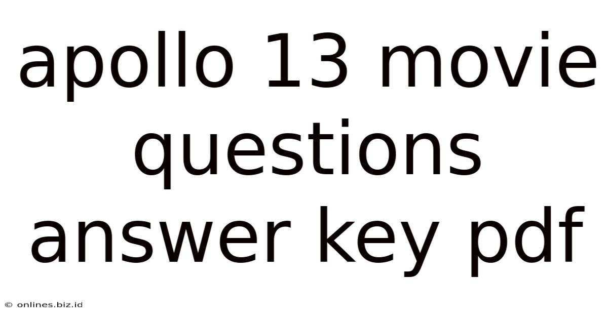 Apollo 13 Movie Questions Answer Key Pdf