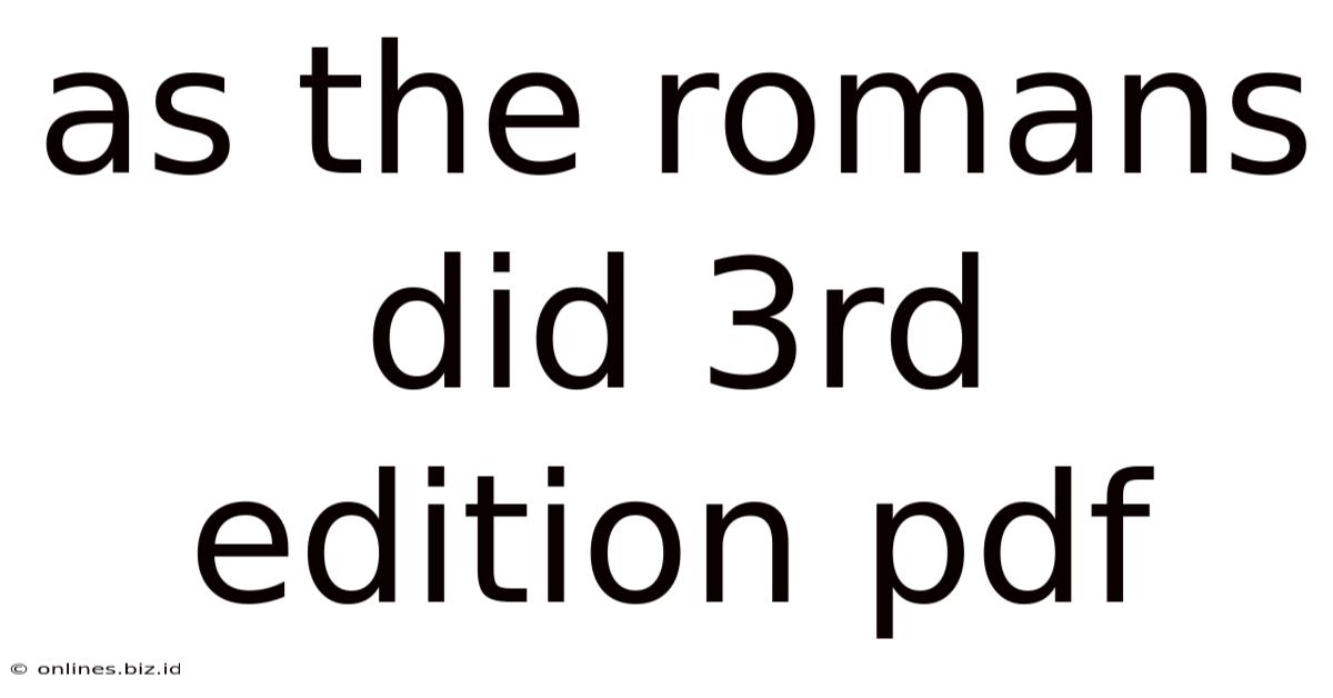 As The Romans Did 3rd Edition Pdf