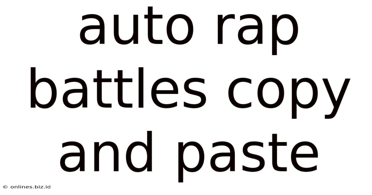 Auto Rap Battles Copy And Paste