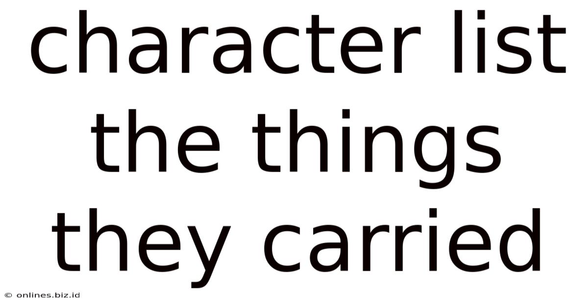 Character List The Things They Carried