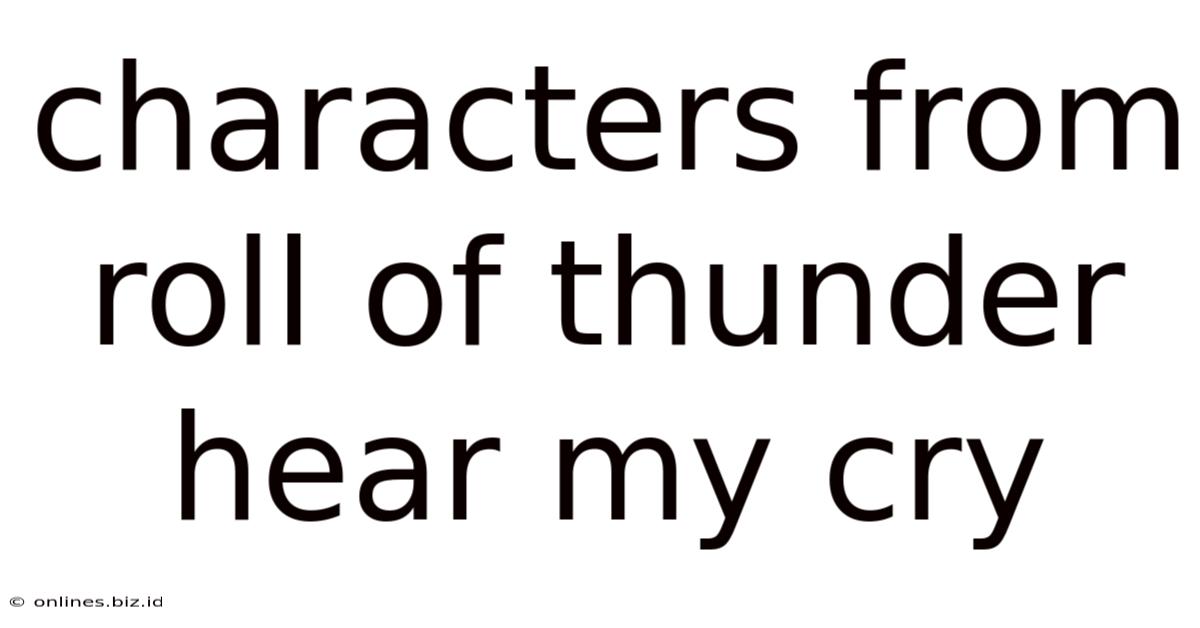 Characters From Roll Of Thunder Hear My Cry