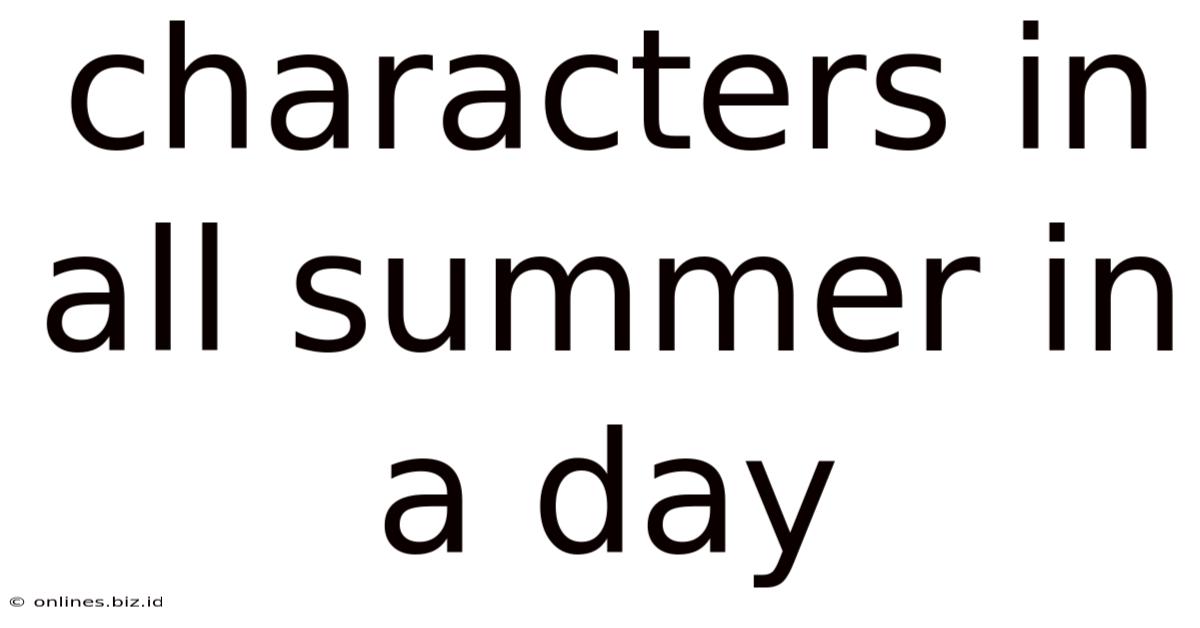 Characters In All Summer In A Day