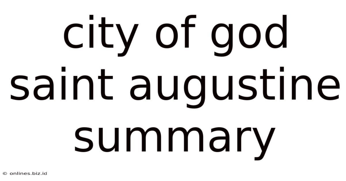 City Of God Saint Augustine Summary