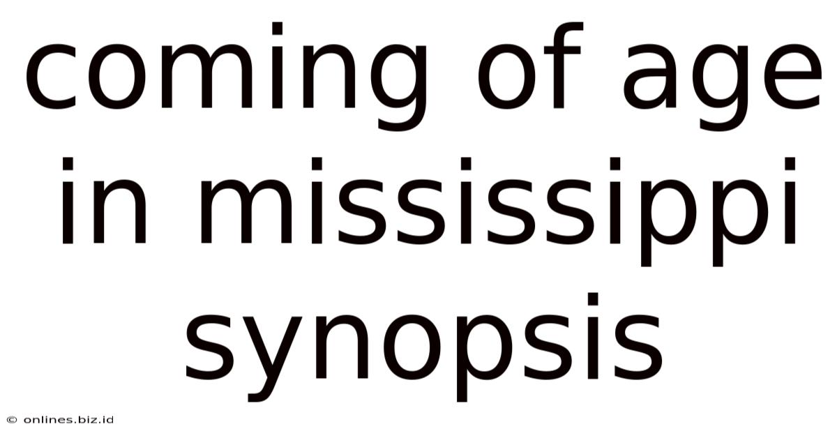 Coming Of Age In Mississippi Synopsis