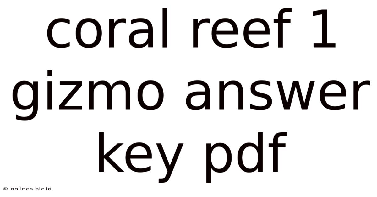Coral Reef 1 Gizmo Answer Key Pdf