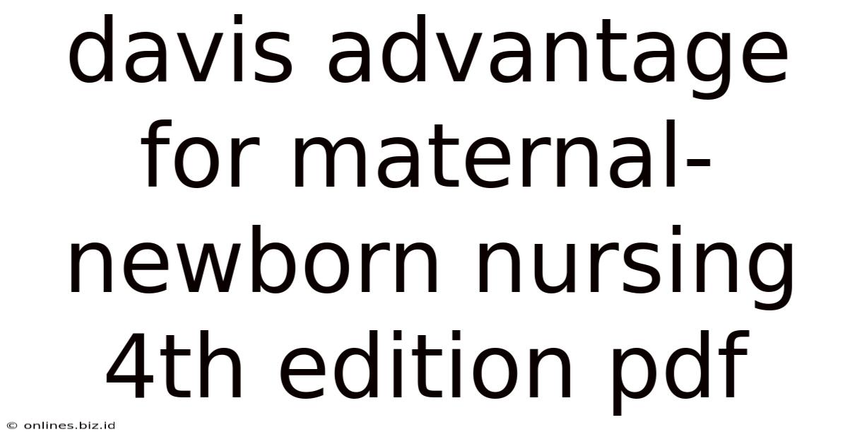 Davis Advantage For Maternal-newborn Nursing 4th Edition Pdf
