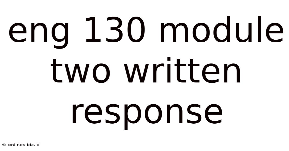 Eng 130 Module Two Written Response