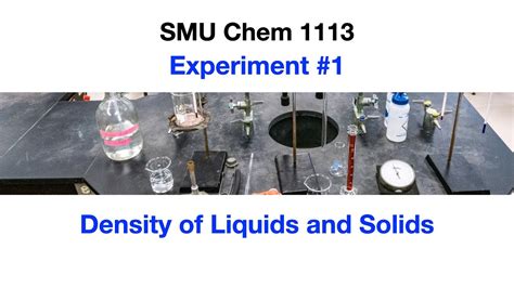 Experiment 1 The Densities Of Liquids And Solids