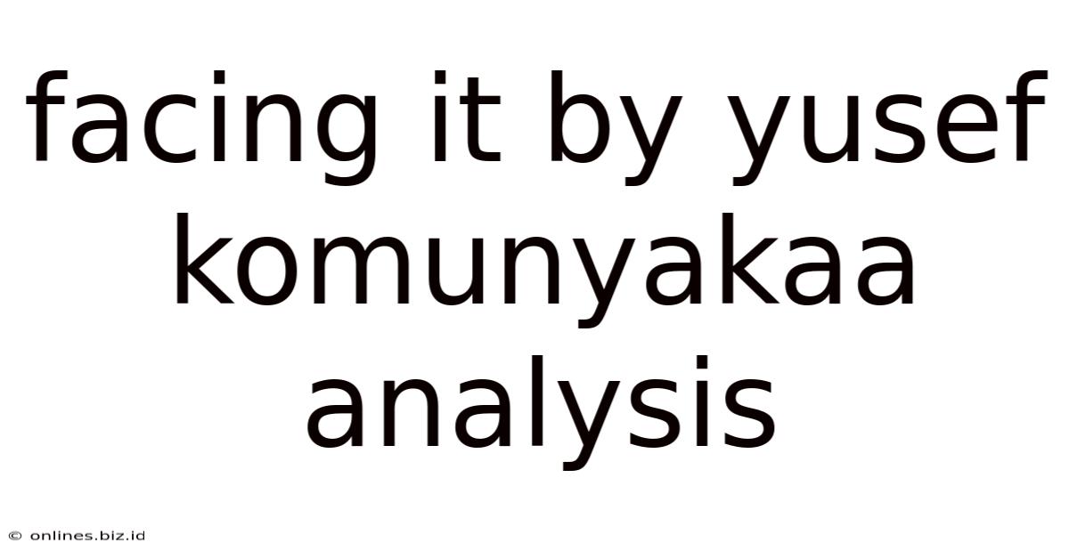 Facing It By Yusef Komunyakaa Analysis