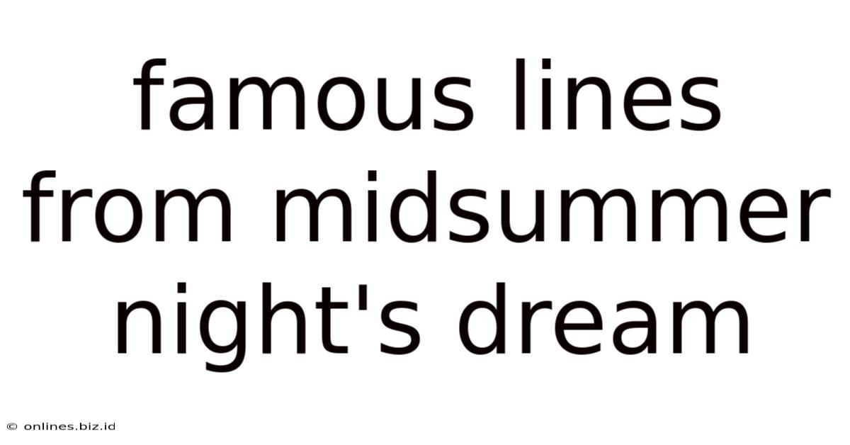 Famous Lines From Midsummer Night's Dream