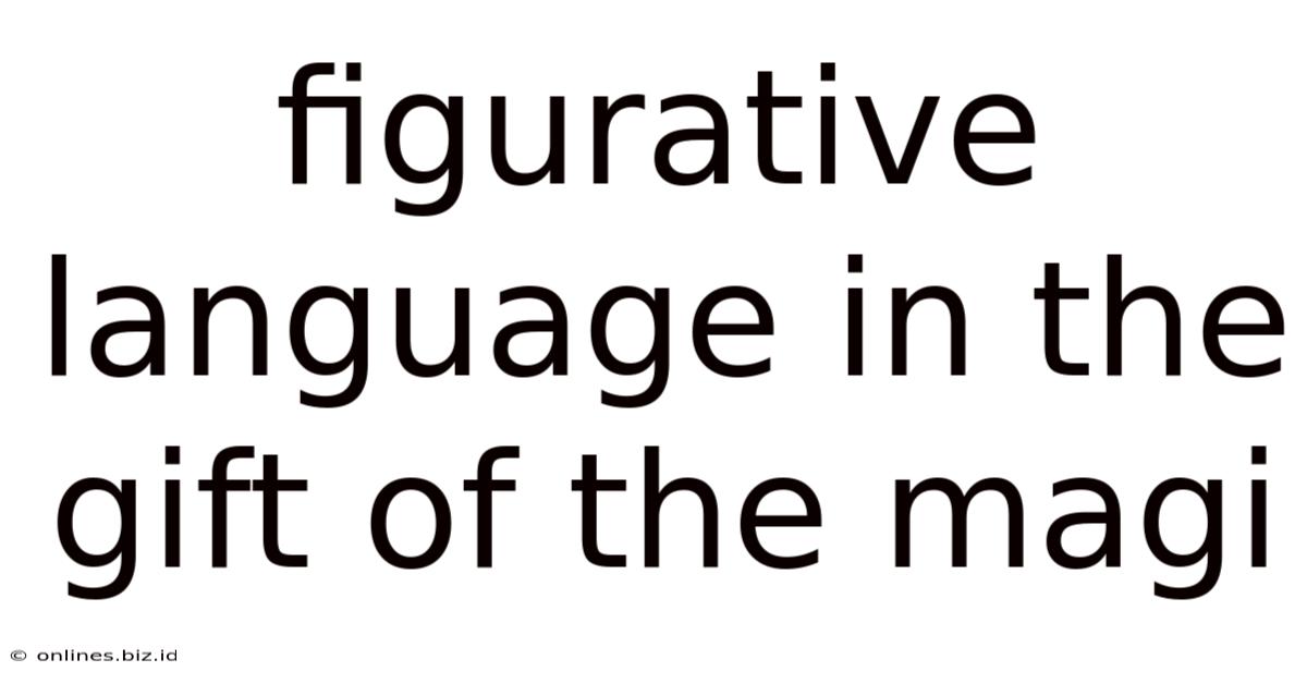 Figurative Language In The Gift Of The Magi