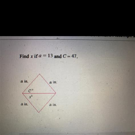 Find X If A 13 And C 47