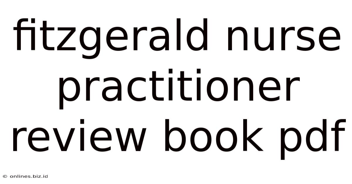 Fitzgerald Nurse Practitioner Review Book Pdf