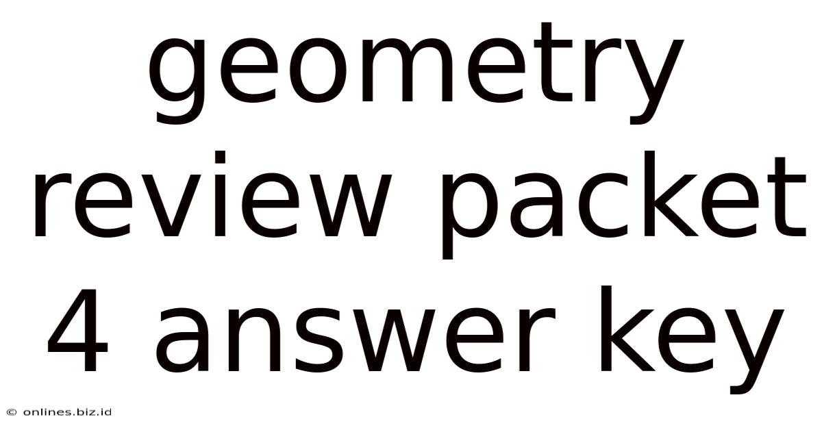 Geometry Review Packet 4 Answer Key