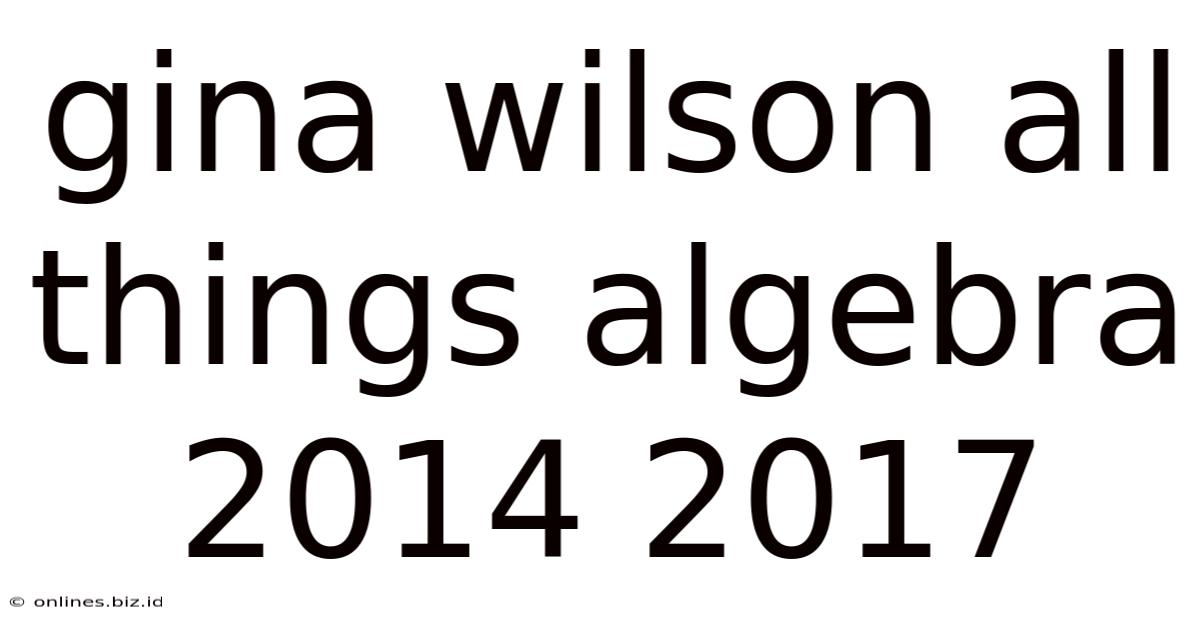 Gina Wilson All Things Algebra 2014 2017