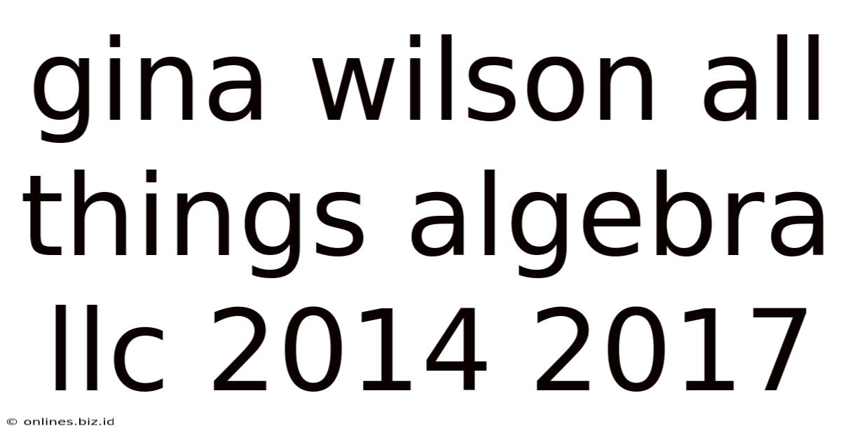 Gina Wilson All Things Algebra Llc 2014 2017