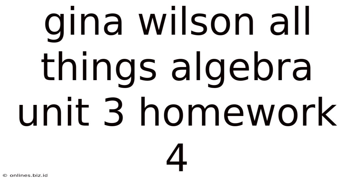 Gina Wilson All Things Algebra Unit 3 Homework 4