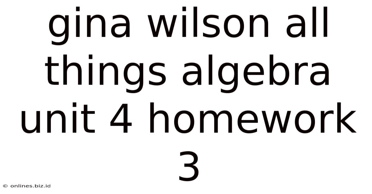 Gina Wilson All Things Algebra Unit 4 Homework 3