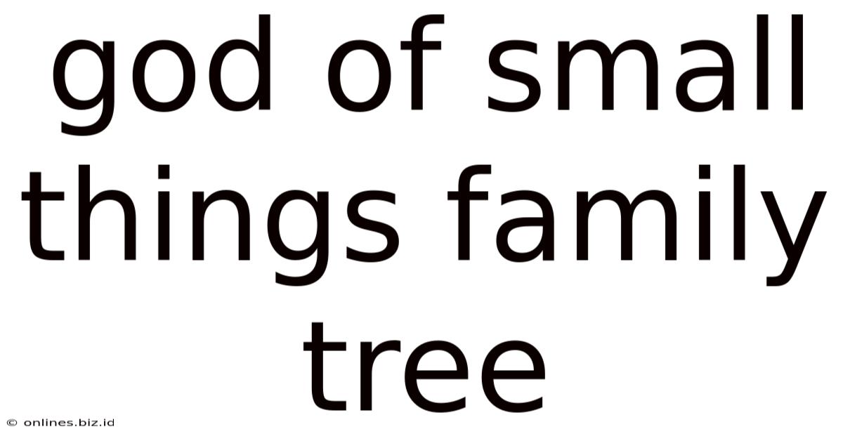God Of Small Things Family Tree