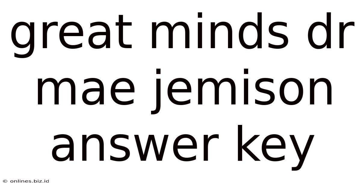 Great Minds Dr Mae Jemison Answer Key