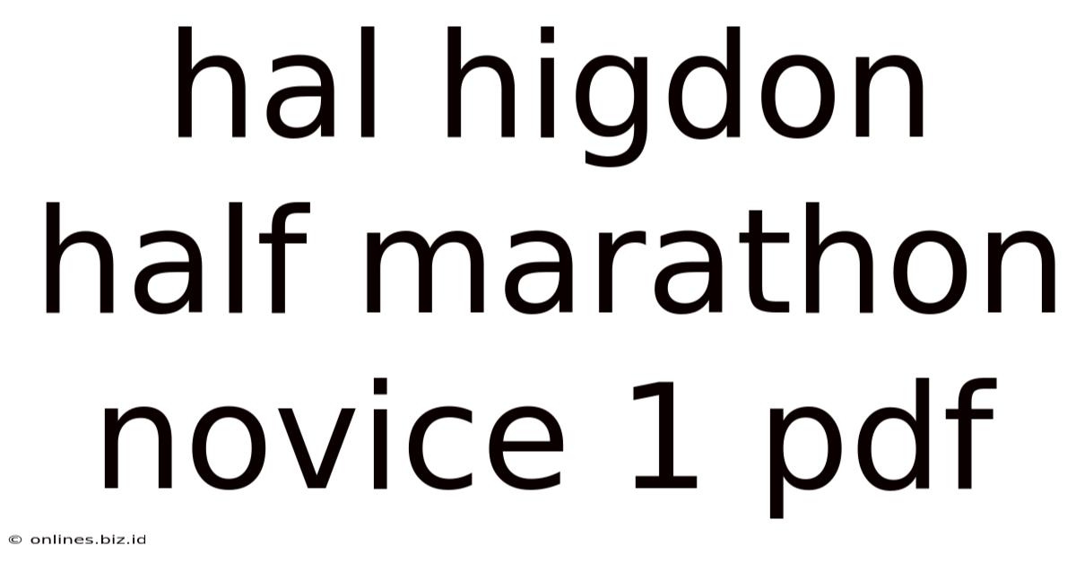Hal Higdon Half Marathon Novice 1 Pdf