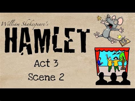 Hamlet Act 3 Scene 2 Summary