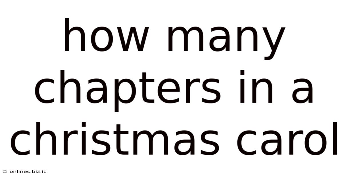 How Many Chapters In A Christmas Carol