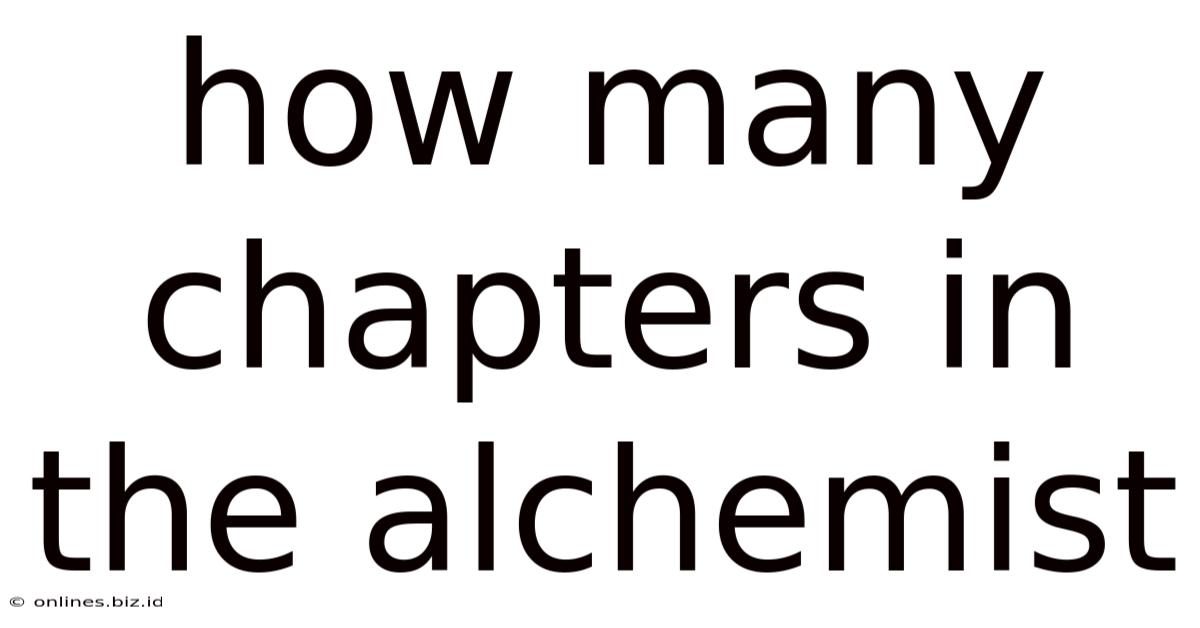 How Many Chapters In The Alchemist