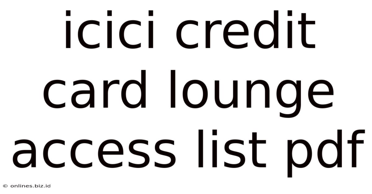 Icici Credit Card Lounge Access List Pdf