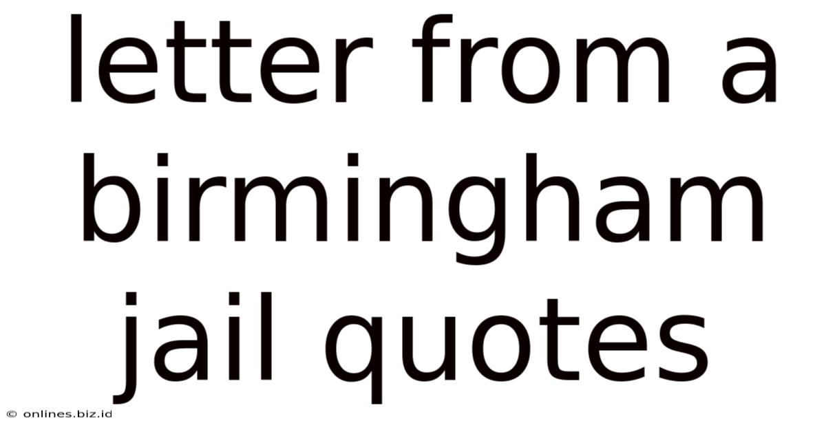 Letter From A Birmingham Jail Quotes