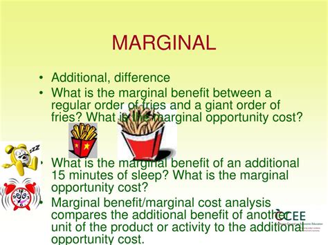 Marginal Thinking Is Best Demonstrated By: