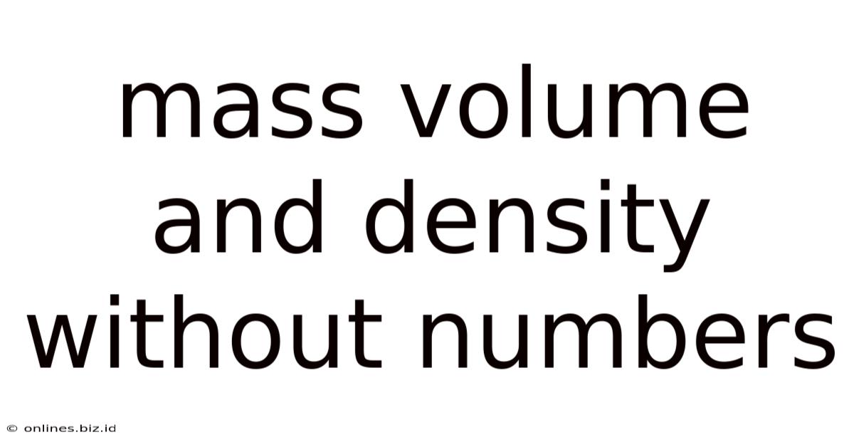 Mass Volume And Density Without Numbers
