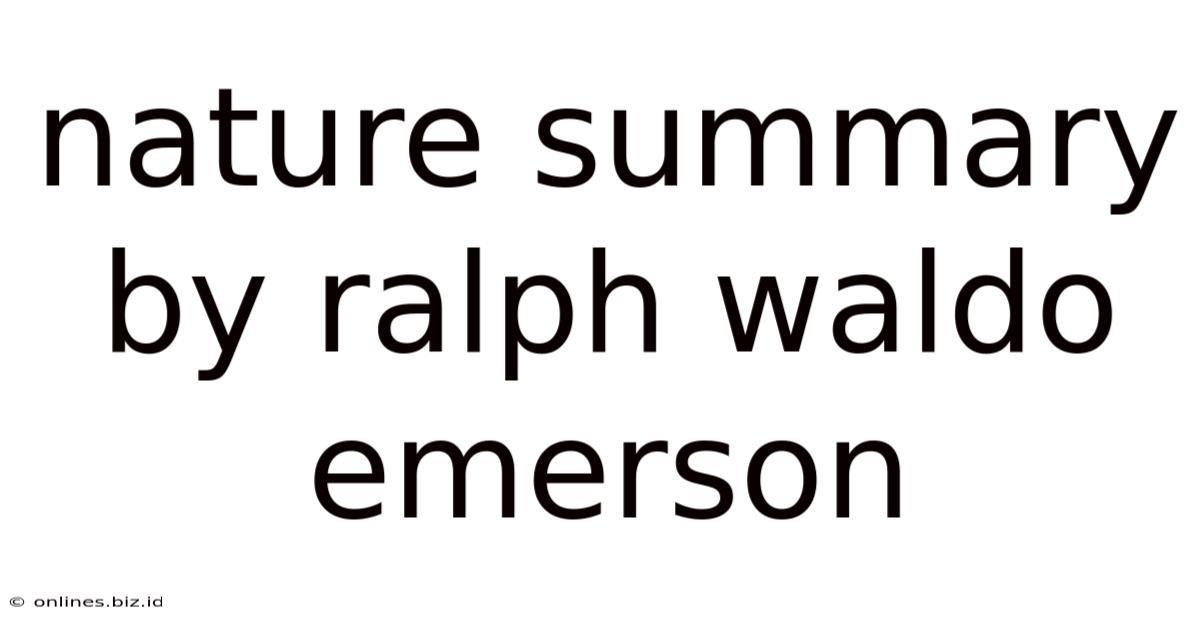 Nature Summary By Ralph Waldo Emerson