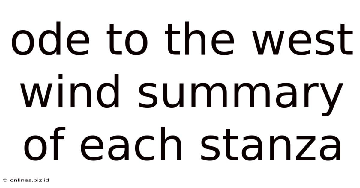 Ode To The West Wind Summary Of Each Stanza