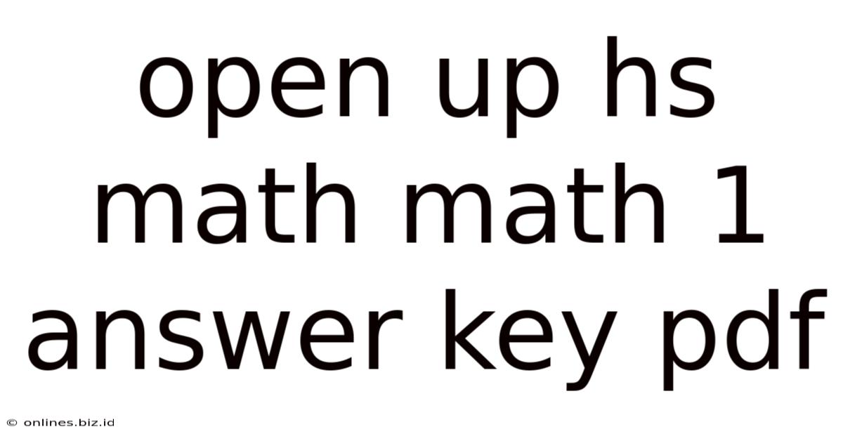 Open Up Hs Math Math 1 Answer Key Pdf