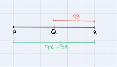 Pr 9x 31 And Qr 43 Find X