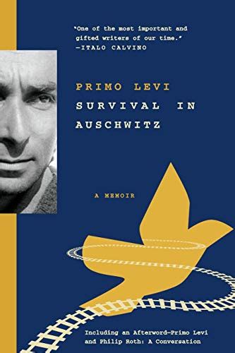 Primo Levi Survival In Auschwitz Chapter Summary