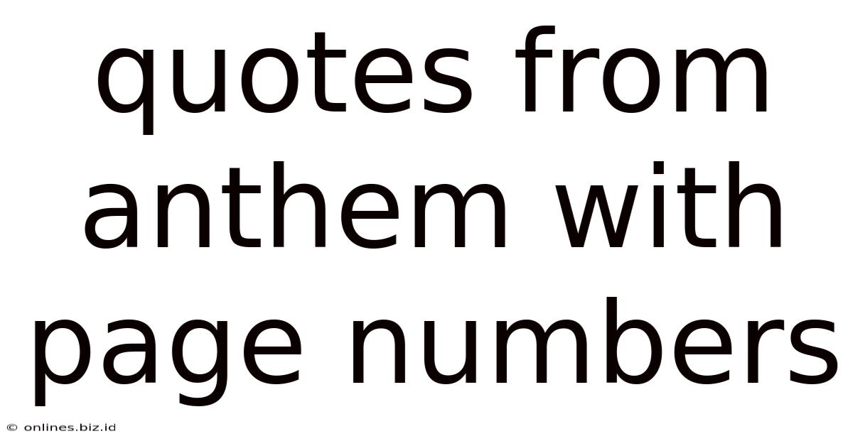 Quotes From Anthem With Page Numbers