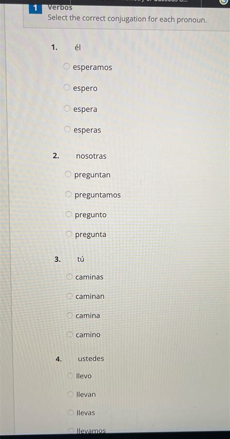 Select The Correct Conjugation For Each Pronoun.